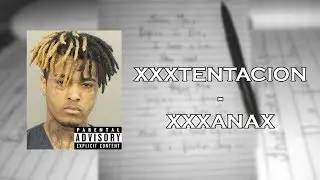 XXXTENTACION - XXXANX (UNHEARD SONG)