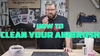 How To Clean Your Airbrush