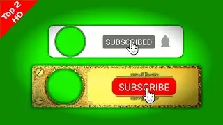 Top 2 Subscribe buttons Green Screen HD | subscribe button green screen