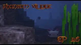 Minecraft Phantom Village Ep 26 - The Healing Power of Friendship!