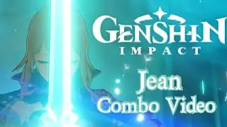 Genshin Impact - Jean Combo Video