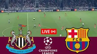 [LIVE] Newcastle United vs Barcelona. UEFA Champions League 25/26 Full Match - VideoGame Simulation