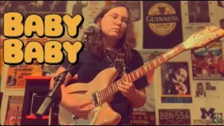 Baby Baby // Arthur Alexander Cover by Alicia Marie