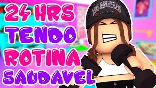 24 HORAS SENDO SAUDÁVEL no ROBLOX!