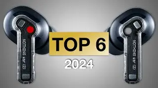 TOP 6 BEST TRUE WIRELESS EARBUDS 2024