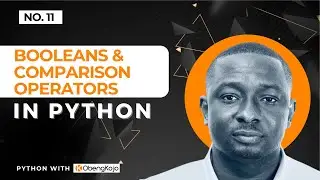 #10 Python Tutorials for Data Analytics & Data Science | Booleans and Comparison Operators