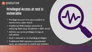 Using Privileged Access Management to Better Secure Your Administrative Access