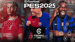 Update Efootball Pes PPSSPP 2025 New Update Jersey & Face | High graphic