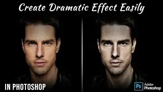 Easily create dramatic effect in Photoshop