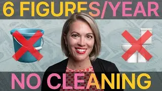 How to Start a REMOTE Cleaning Business and Make 6 FIGURES A YEAR