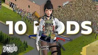 The 10 BEST Mods for Project Zomboid