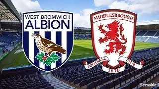 MATCH PREVIEW / West Bromwich Albion v Middlesbrough