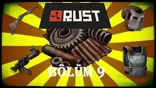 Hurdacılar ve Silah - Zırh Yapımları  | Rust | Sezon 10 | Bölüm 9
