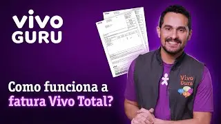Como funciona a fatura Vivo Total | Vivo Guru