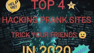 Top 4 Hacking Prank Sites in 2020 In Hindi.