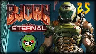 [2.5] Because, apparently, I can't count. | DOOM Eternal Livestream Gameplay |  DOOM Eternal Play