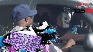 Shut It Down Boyz & Girlz National Callout Show 2018 [PROMO]