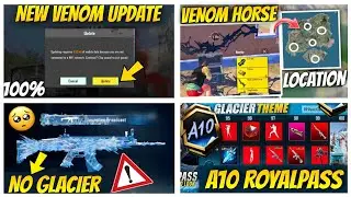 ⚠️Alert Venom Update | No New Glacier | A10 Royal pass Full Leaks | Venom Horse All Locations Reveal