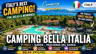 Camping Bella Italia The Ultimate Italian Camping Experience!