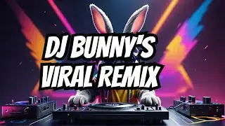 How DJ Bunny Made a Viral Dance Remix in 2025  Dance Music Production Tutorial – Part 2🎧