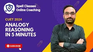 Analogy Reasoning CUET | Spell Classes CUET COACHING IN INDORE #cuet2024