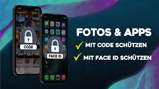 iPhone Apps & Fotos mit Passwort & Face ID sperren / schützen!