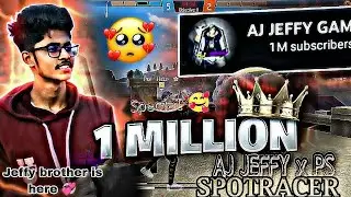 🤩 1 Million ❤️‍🔥 AJ JEFFY x PS SPOTRACER YT | Jeffy brother is here 💞🤞 | Road to 1k #ajjeffy #ff