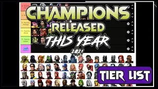 ALL Champions Released This Year RANKED! - 2021 Tier List - Marvel Contest of Champions