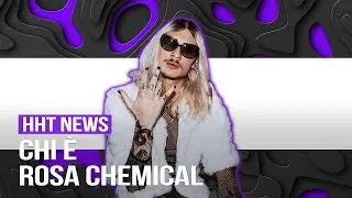 Chi è Rosa Chemical: tra sessualità, musica e FSK