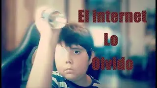 El INTERNET ya OLVIDO a Tomiii 11