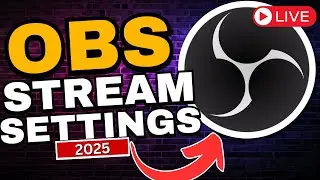 Best Settings For Streaming With OBS 2024 | COMPLETE GUIDE ✅