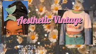 COMMENT ÊTRE AESTHETIC VINTAGE