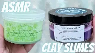 Slime ASMR! (Clay Slimes Edition)