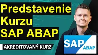 Online kurz SAP ABAP - Úvod a Predstavenie Kurzu SAP ABAP 💠