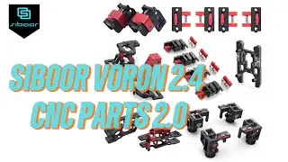SIBOOR Voron 2.4 R2 CNC Metal Version