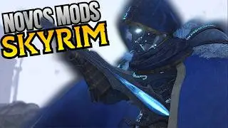 Melhores Mods do Skyrim JANEIRO (SE/AE)