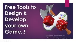Free Tools to Design & Develop your own Game | AAFT | School of Animation |