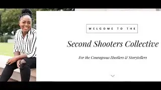 Welcome -- Second Shooters Collective