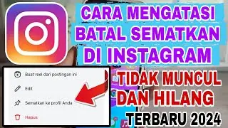 Cara Mengatasi Fitur Batal Sematkan Di Instagram Tiba-Tiba Hilang Dan Tidak Muncul Di Akun IG Kita
