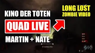 Black Ops: Zombies Kino Der Toten - Quad Live Commentary | Long Lost Zombie Video