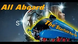 Starfield Hype Train