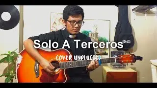 Solo A Terceros - PXNDX cover Unplugged