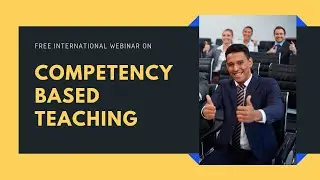 Competency Based Teaching