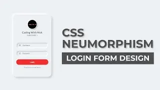 CSS Neumorphism Login Form Design In HTML & CSS | Coding With Nick