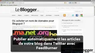 Publier automatiquement les articles de votre blog dans Twitter avec FeedBurner