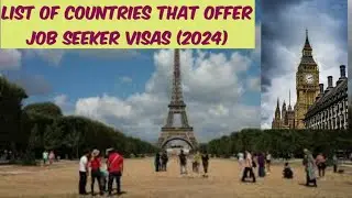 List of Countries that offer Job Seeker Visas (2024) | Job seeker visa countries (@namneram2533 )