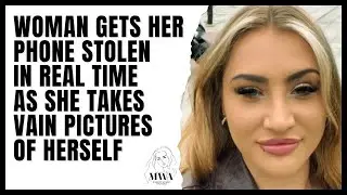 Woman Gets Her Phone Stolen In Real Time As She Takes Vain Pictures Of Herself. Modern Women Videos