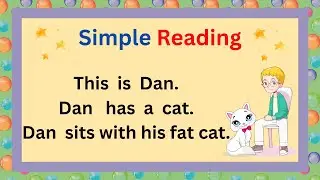 Simple reading practice | Reading lesson | Reading practice English | Reading for kids