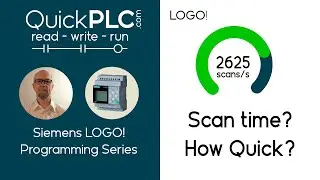 LOGO! Scan time - how Quick is the LOGO!? | Siemens PLC programming