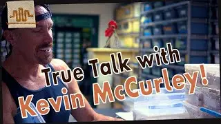TRUE TALK w/ Kevin McCurley of NERD